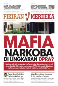 Mafia Narkoba di Lingkungan DPRA?