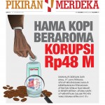 Hama Kopi Beraroma Korupsi Rp48 M